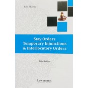 Lawmann's Stay Orders Temporary Injunctions & Interlocutory Orders by Adv. K. M. Sharma | Kamal Publishers
